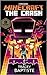 Minecraft: The Crash: (The Second Official Minecraft Novel) (Official Minecraft Novel 2)