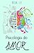 Psicologia do amor by Lyra Rocha
