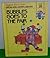 Bubbles Goes to the Fair (Raggedy Ann and Andy's Grow and Learn Library, #18)