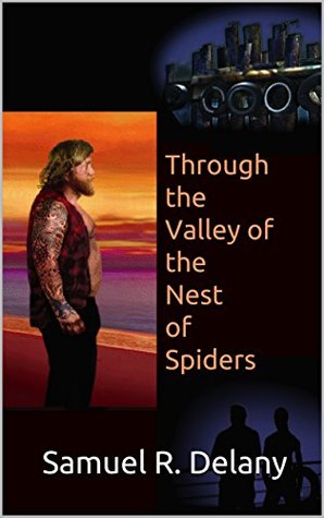 Through the Valley of the Nest of Spiders: An Improbable Community