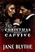 Christmas Captive (Christmas Romantic Suspense, #2)