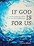 If God Is For Us: The Everl...
