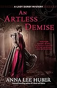 An Artless Demise (Lady Darby Mystery, #7)