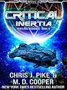 Critical Inertia (Aeon 14: Perilous Alliance, #5) Critical Inertia (Aeon 14: Perilous Alliance, #5)