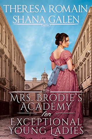 Mrs. Brodie's Academy for Exceptional Young Ladies (Kindle Edition)