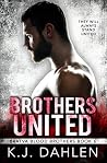 Brothers United (Bratva Blood Brothers #6)