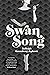 Swan Song