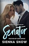 Senator by Sienna Snow