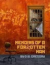 Memoirs of a Forgotten Man