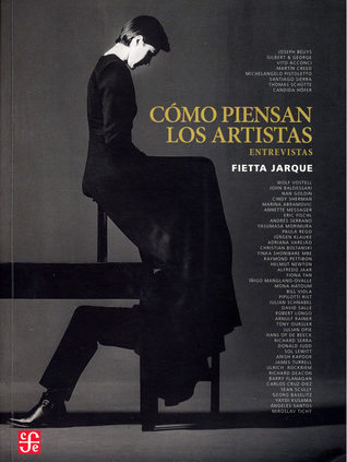 Cómo Piensan Los Artistas: Entrevistas