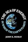 The Sea of Energy...