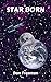 Star Born: Book one (Star B...