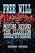 Free Will - Moving Beyond the Illusion by George Ortega