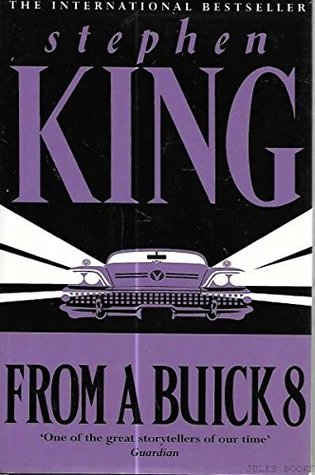 From a Buick 8
