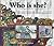 Who is She? The lives and trials of the women and children wh... by Diann Talbot