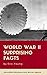 WORLD WAR II SURPRISING FACTS