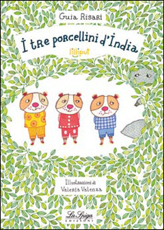 I tre porcellini d'India (Paperback)