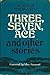 Three Seven Ace and Other Stories