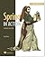 Spring in Action: Covers Spring 4