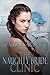 The Naughty Bride Clinic by Carole Archer