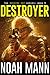 Destroyer (Bugging Out #9)
