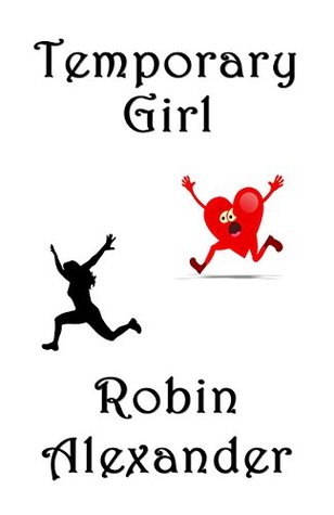 Temporary Girl