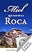 Miel que sale de la roca (Spanish Edition)