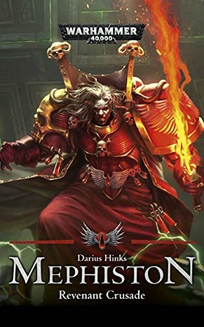 Mephiston: Revenant Crusade (Mephiston, #2)
