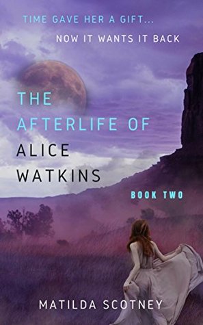The Afterlife of Alice Watkins #2
