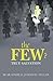 The Few ?: True Salvation