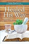 Healed His Way: L...
