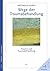 Wege der Traumabehandlung by Michaela Huber