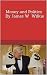 Money and Politics In Mexico by James Wilkie