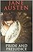 Pride and Prejudice: by Jane Austen