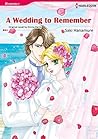 A Wedding to Reme...
