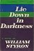 Lie Down in Darkness