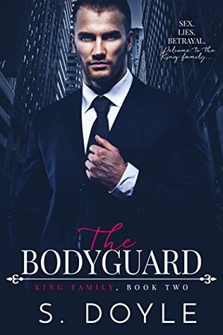 The Bodyguard (King Family, #2)