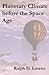 Planetary Climate before th...