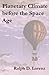 Planetary Climate before the Space Age by Ralph Lorenz