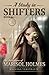 A Study In Shifters: The Adventures of Marisol Holmes