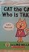 Cat the Cat Who Is That?