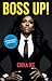 Boss Up! by Chika Ike