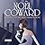 Noël Coward: Seven Full Cas...