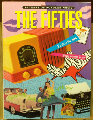 80 Years of Popular Music: The Fifties (Paperback)