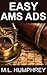 Easy AMS Ads (Self-Publishing Essentials, #2)