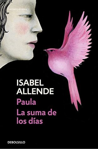 Paula + La suma de los días (Paperback)