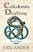 Caledonia Destiny (Blessed Bane, #1)