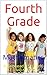 Fourth Grade: Mathematics (math for kids Book 1)