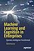 Machine Learning and Cognition in Enterprises: Business Intelligence Transformed