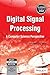 Digital Signal Processing: A Computer Science Perspective
